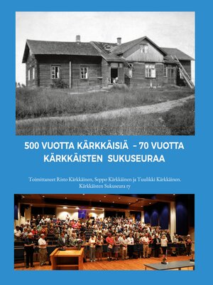 cover image of 500 vuotta Kärkkäisiä--70 vuotta Kärkkäisten sukuseuraa